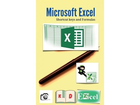 Microsoft Excel: Shortcut keys and Formulas