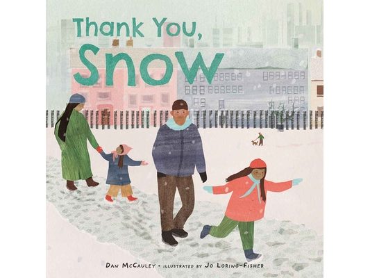 Thank You, Snow