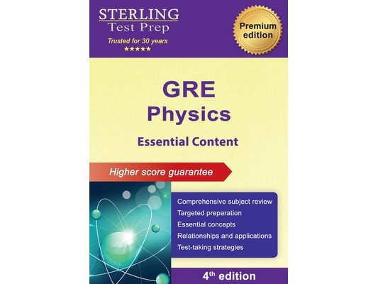 GRE Physics Essential Content: Comprehensive Review for GRE Physics Subject Test