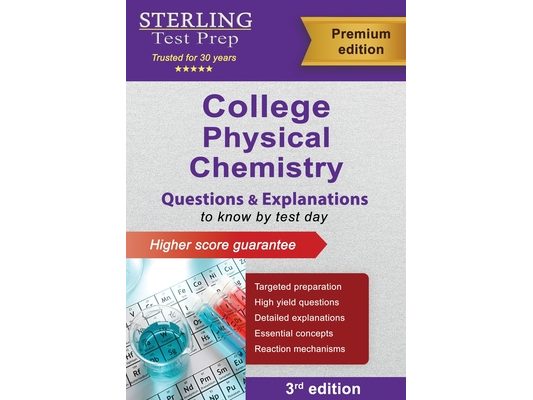 College Physical Chemistry: Questions and Explanations