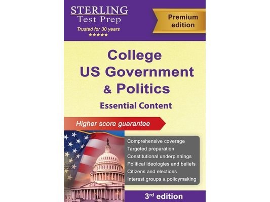 College US Government and Politics: Essential Content