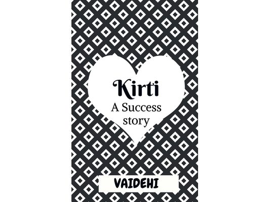 Kirti: A Success Story