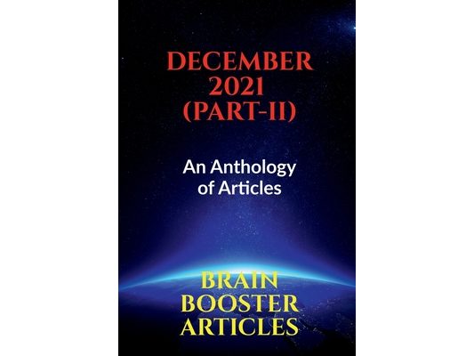 December 2021 (Part-2): An Anthology of Articles