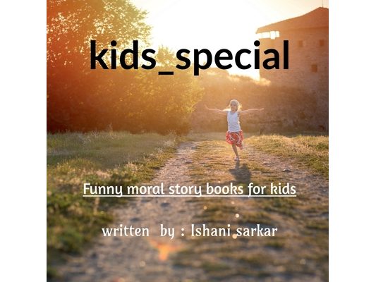 kids_special: Fun moral story books for kids