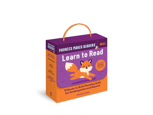 Phonics Makes Readers: Learn to Read Box 3: 15 Books to Build Reading Skills for Kindergarten and Beyond