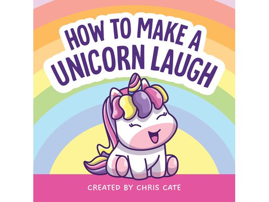 How to Make a Unicorn Laugh