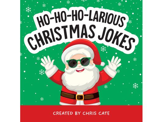 Ho-Ho-Ho-Larious Christmas Jokes