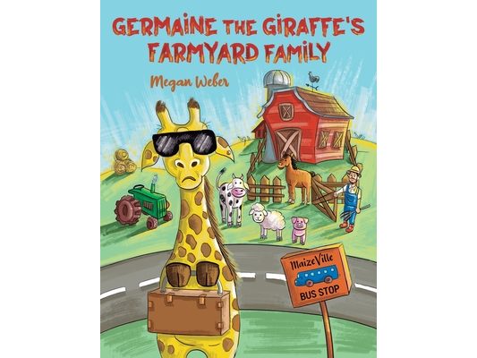 Germaine the Giraffe's Farmyard Family