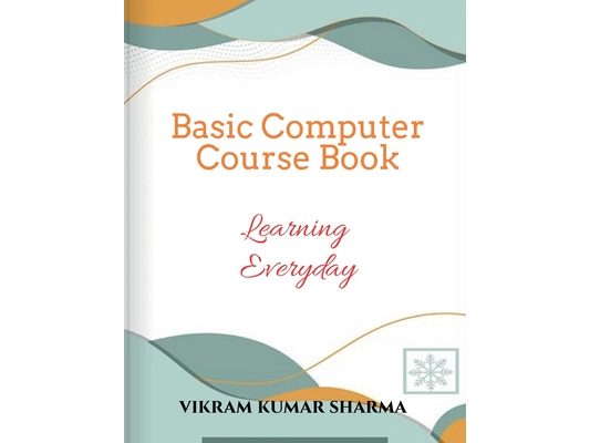 Basic Computer Course Book