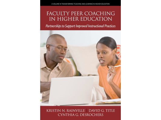 Faculty Peer Coaching in Higher Education: Partnerships to Support Improved Instructional Practices
