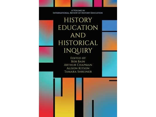 History Education and Historical Inquiry