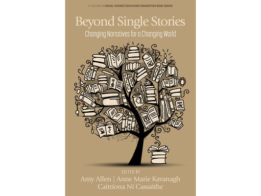 Beyond Single Stories: Changing Narratives for a Changing World