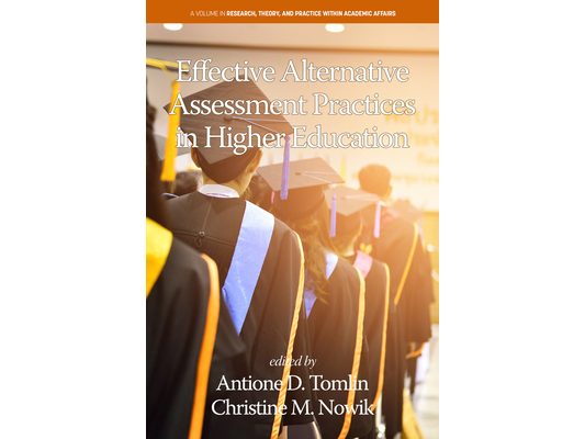 Effective Alternative Assessment Practices in Higher Education