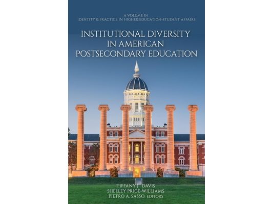 Institutional Diversity in American Postsecondary Education