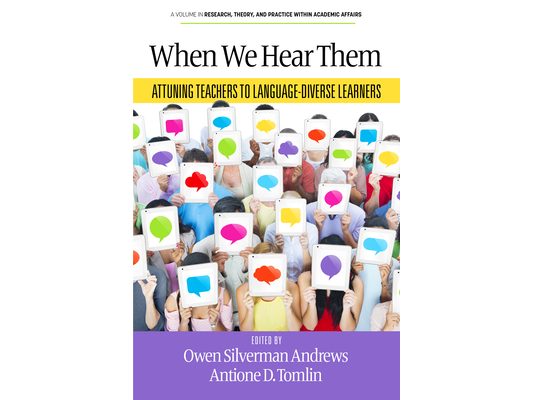 When We Hear Them: Attuning Teachers to Language-Diverse Learners
