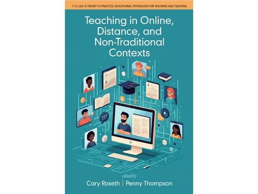 Teaching in Online, Distance, and Non-Traditional Contexts