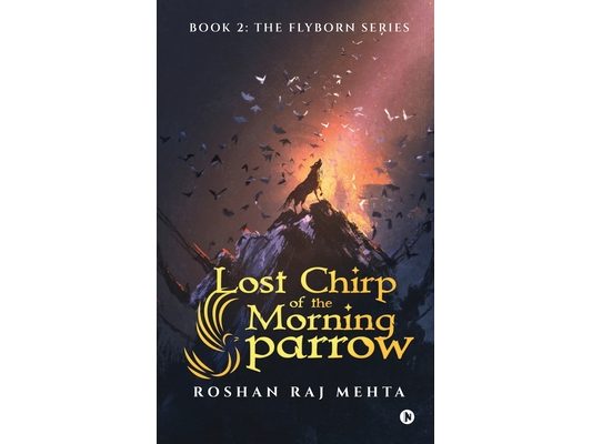 Lost Chirp of the Morning Sparrow: Book 2: The Flyborn Series
