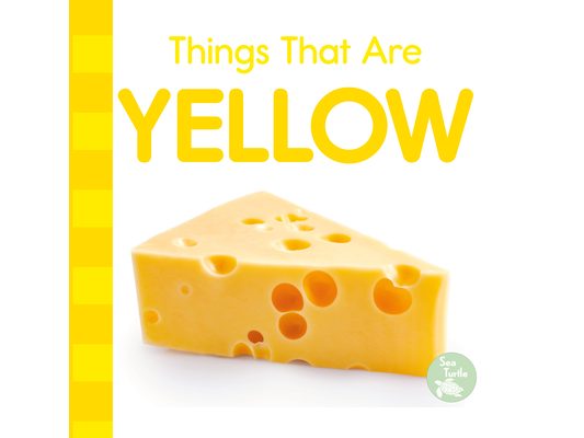 Things That Are Yellow