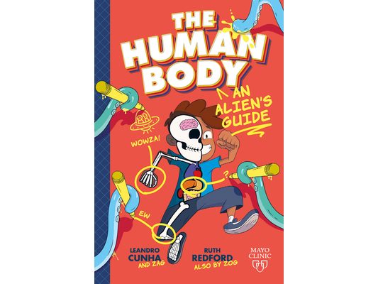 The Human Body: An Alien's Guide