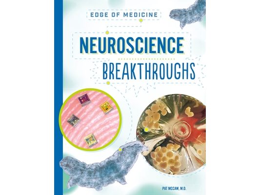 Neuroscience Breakthroughs