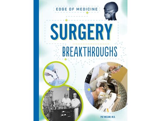 Surgery Breakthroughs