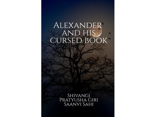 Alexander and His Cursed Book