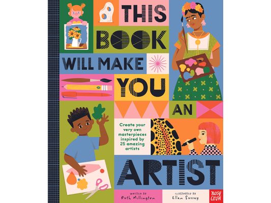 This Book Will Make You an Artist