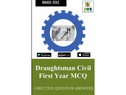 Draughtsman Civil First Year MCQ