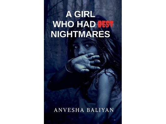A Girl Who Had Best Nightmares