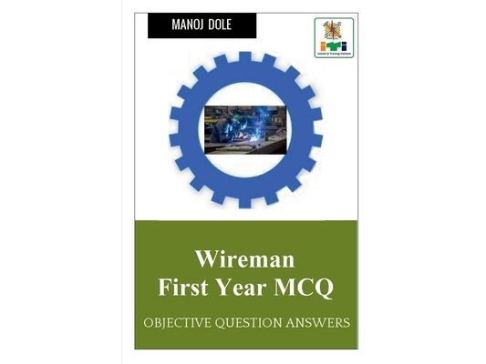 Wireman First Year MCQ