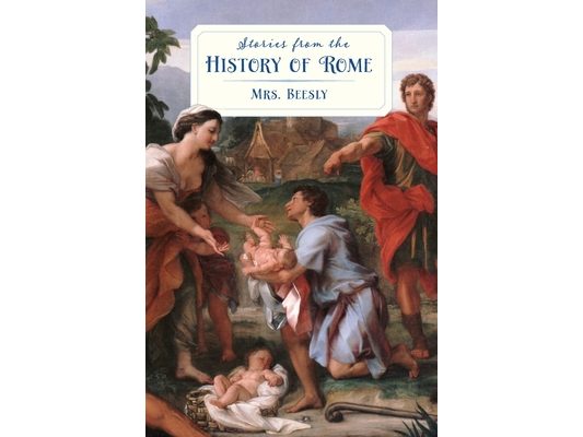 Stories from the History of Rome (Golden Age Library)