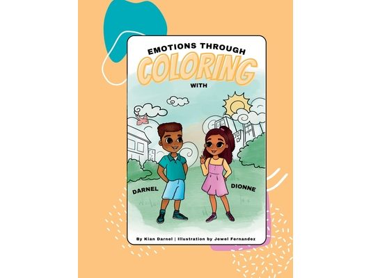 Emotions Through Coloring With Darnel and Dionne