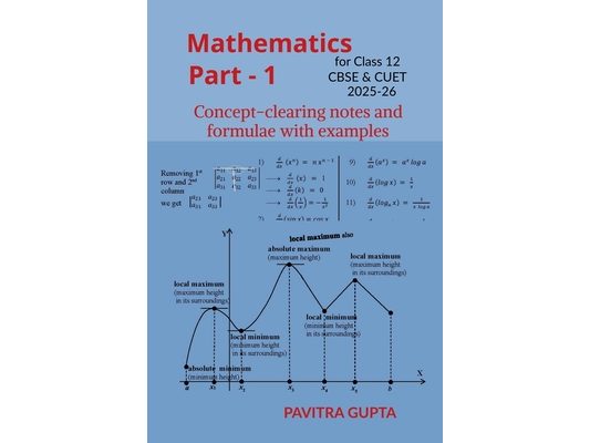 Mathematics for class 12 (CBSE & CUET) Part-1: Concept-clearing notes and formulae with examples