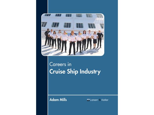 Careers in Cruise Ship Industry