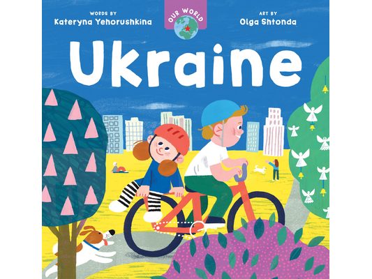 Our World: Ukraine