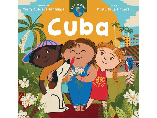 Our World: Cuba