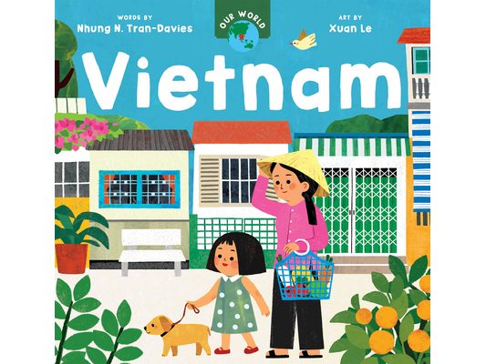 Our World: Vietnam