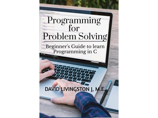 Programming for Problem Solving