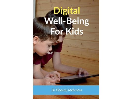 Digital Wellbeing For Kids