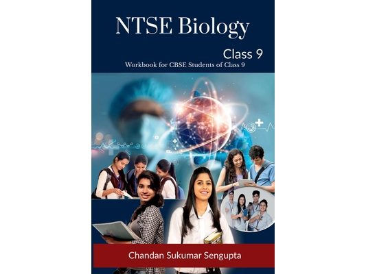 NTSE Biology Class 9: Workbook for CBSE Students of Class 9