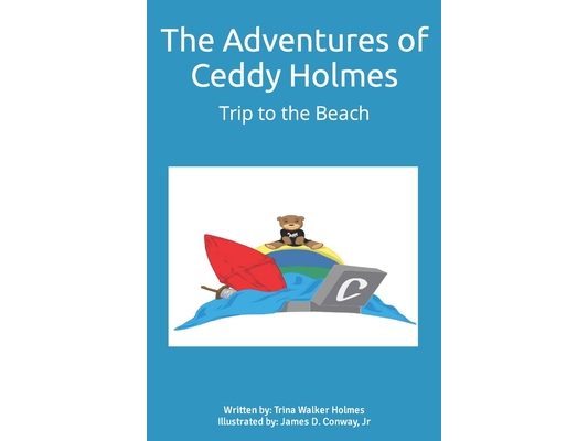 The Adventures of Ceddy Holmes: Trip to the Beach