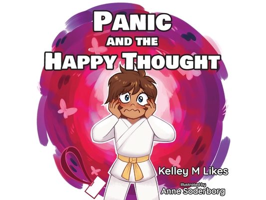 Panic and the Happy Thought