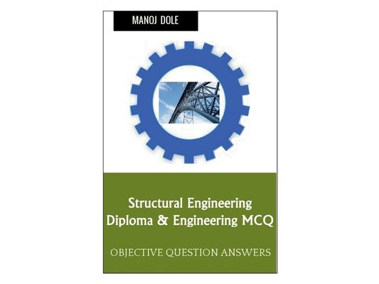 Structural Engineering Diploma & Engineering MCQ
