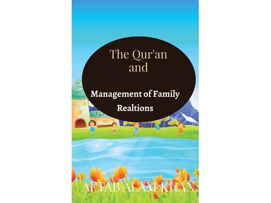 The Quran and Management of Family Relations