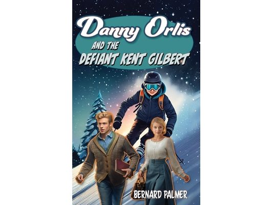 Danny Orlis and the Defiant Kent Gilbert