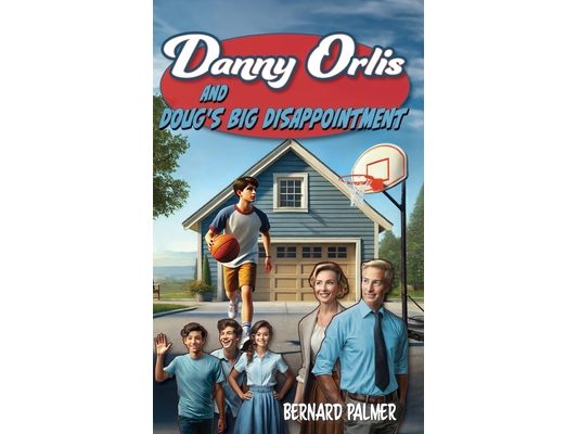 Danny Orlis and Doug's Big Disappointment