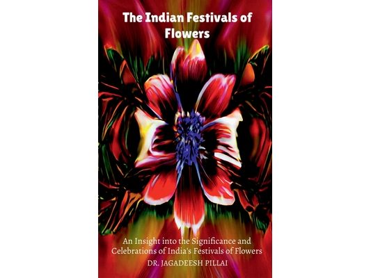 The Indian Festivals of Flowers
