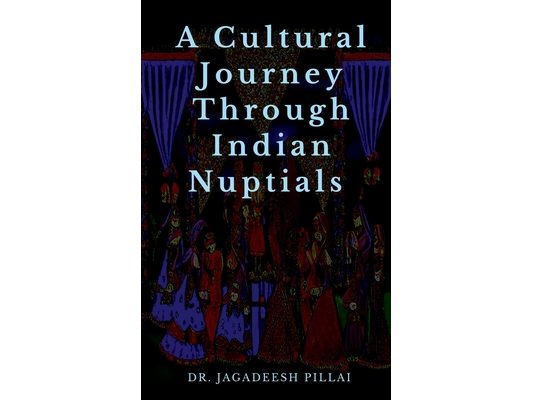 A Cultural Journey Through Indian Nuptials