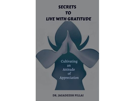Secrets to Live with Gratitude