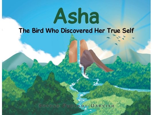 Asha: The Bird Who Discovered Her True Self
